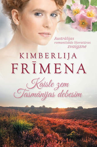 Kimberley Freeman, Kaisle zem Tasmānijas debesīm