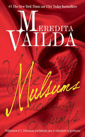 Meredita Vailda, Mulsums