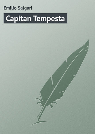 Emilio Salgari, Capitan Tempesta