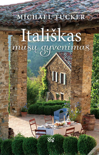 Michael Tucker, Itališkas mūsų gyvenimas