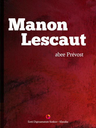 Abee Prévost, Manon Lescaut