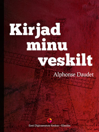 Alphonse Daudet, Kirjad minu veskilt