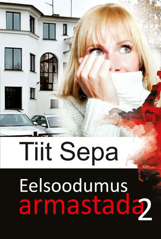 Tiit Sepa, Eelsoodumus armastada. Teine raamat