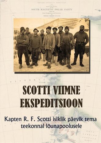 Robert Scott, Scotti viimne ekspeditsioon