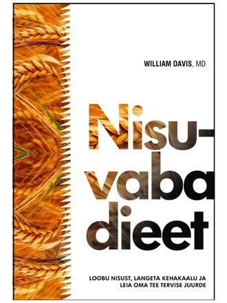 William Davis, Nisuvaba dieet