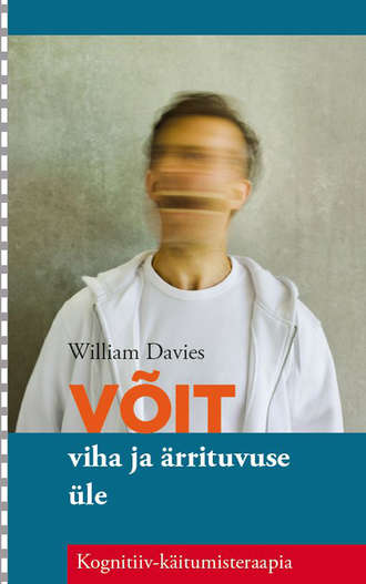 William Davies, Võit viha ja ärrituvuse üle