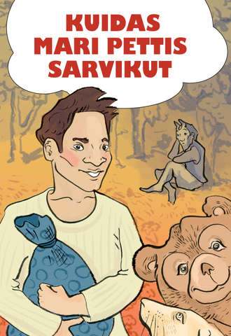 Rahvaluule, Kuidas Mari pettis sarvikut