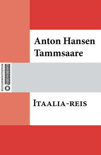 Anton Tammsaare, Itaalia-reis