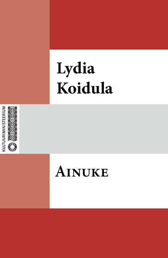 Lydia Koidula, Ainuke