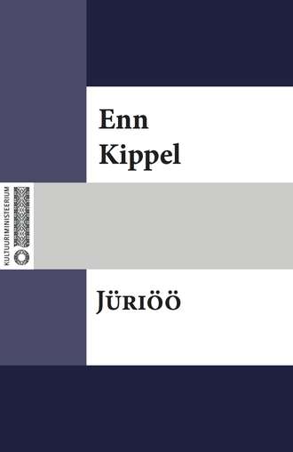 Enn Kippel, Jüriöö