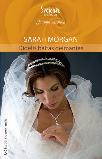 Sarah Morgan, Didelis baltas deimantas