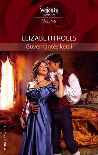 Elizabeth Rolls, Guvernantės kerai