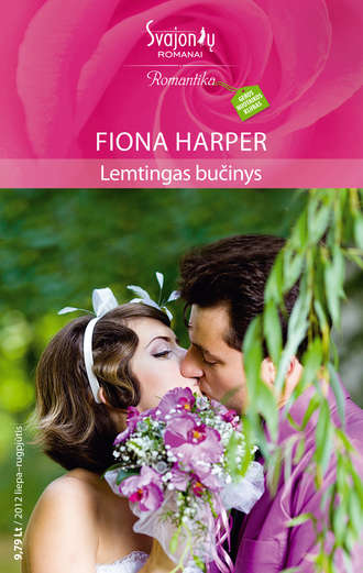 Fiona Harper, Lemtingas bučinys