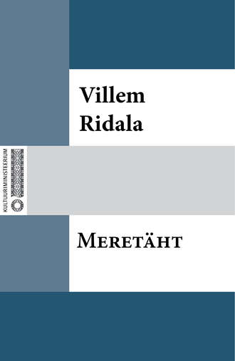Villem Grünthal-Ridala, Meretäht