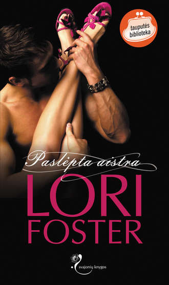 Lori Foster, Paslėpta aistra