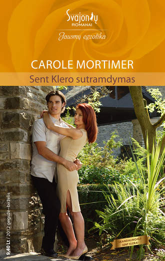 Carole Mortimer, Sent Klero sutramdymas