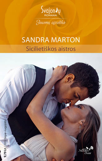 Sandra Marton, Sicilietiškos aistros