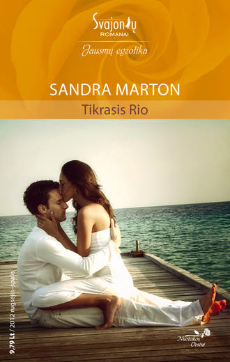 Sandra Marton, Tikrasis Rio