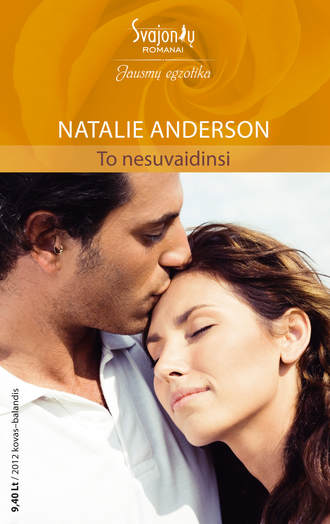 Natalie Anderson, To nesuvaidinsi