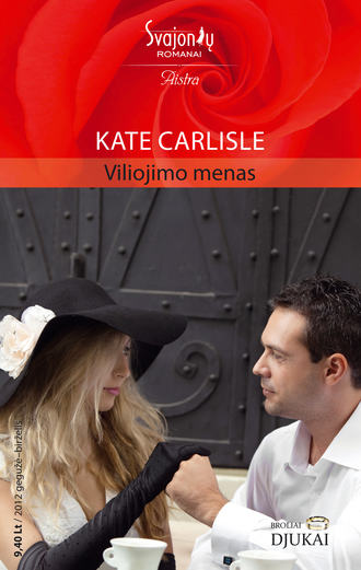 Kate Carlisle, Viliojimo menas