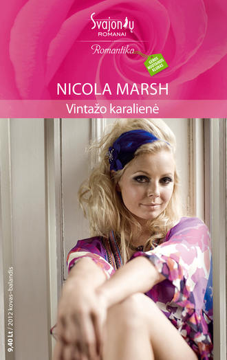 Nicola Marsh, Vintažo karalienė