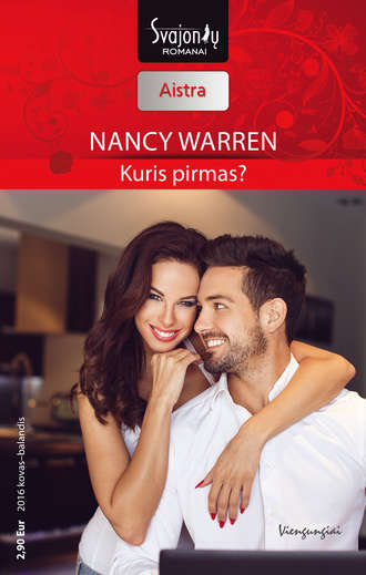 Nancy Warren, Kuris pirmas?