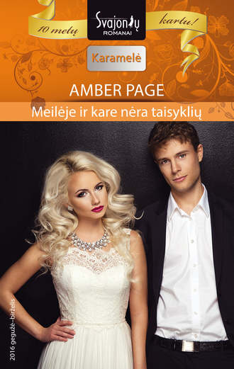 Amber Page, Meilėje ir kare nėra taisyklių