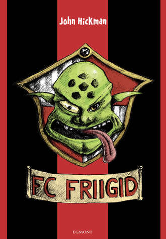 John Hickman, FC Friigid