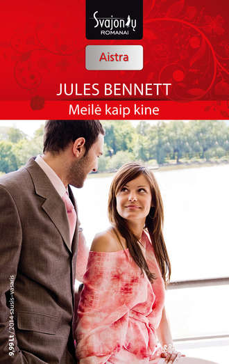 Jules Bennett, Meilė kaip kine