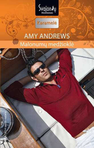 Amy Andrews, Malonumų medžioklė