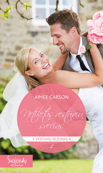 Aimee Carson, Netikėtas vestuvių svečias