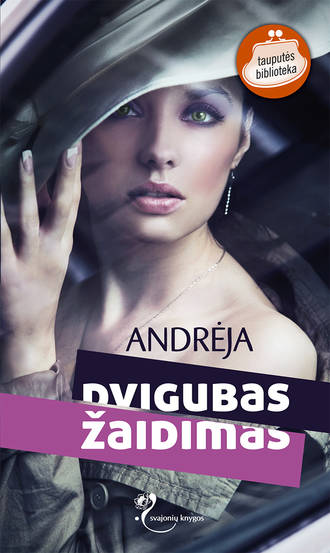 Andrėja , Dvigubas žaidimas