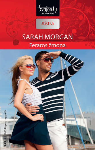 Sarah Morgan, Feraros žmona