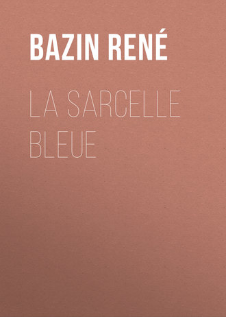 René Bazin, La Sarcelle Bleue