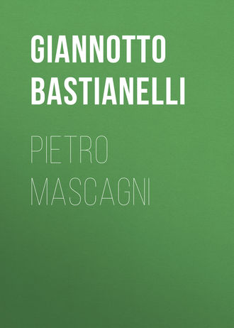 Giannotto Bastianelli, Pietro Mascagni