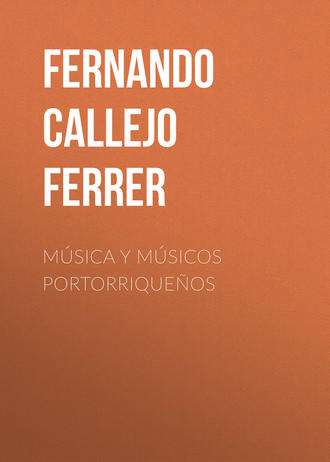 Fernando Callejo Ferrer, Música y Músicos Portorriqueños