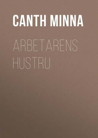 Minna Canth, Arbetarens hustru