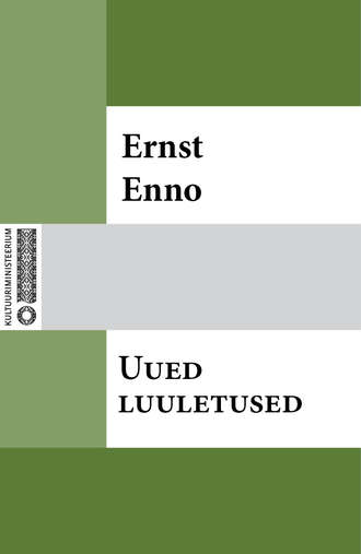 Ernst Enno, Uued luuletused