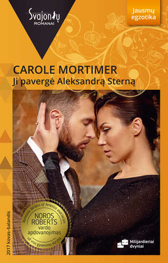 Carole Mortimer, Ji pavergė Aleksandrą Sterną