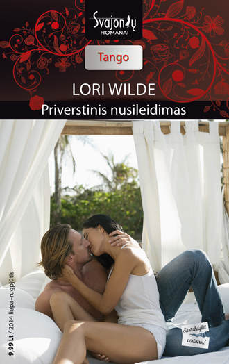 Lori Wilde, Priverstinis nusileidimas