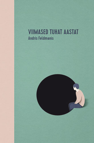 Andris Feldmanis, Viimased tuhat aastat