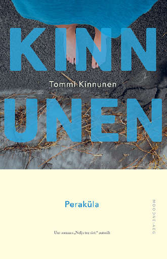 Tommi Kinnunen, Peraküla