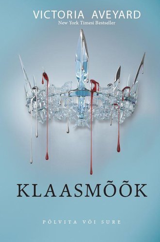 Victoria Aveyard, Punane Kuninganna 2 – Klaasmõõk