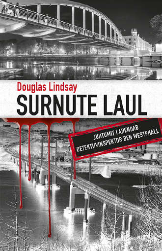 Douglas Lindsay, Surnute laul