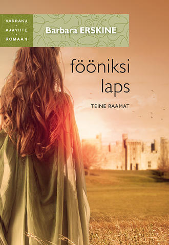 Barbara Erskine, Fööniksi laps, 2. raamat