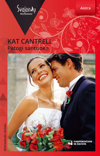 Kat Cantrell, Patogi santuoka