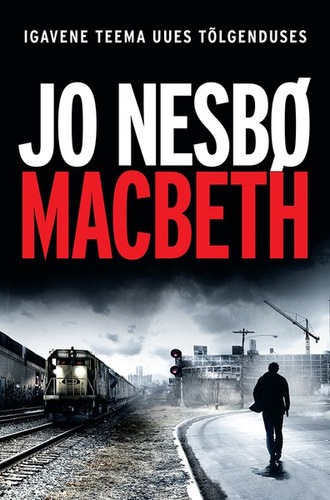 Jo Nesbø, Macbeth