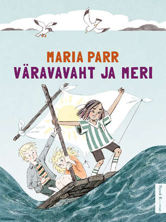 Maria Parr, Väravavaht ja meri
