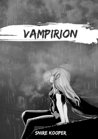 Snire Kooper, VAMPIRION