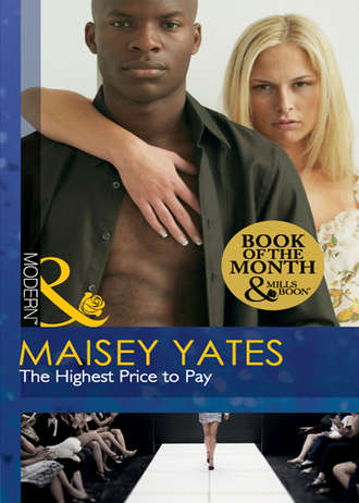 Maisey Yates, The Highest Price to Pay